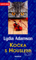 Kočka s houslemi - Lydia Adamson, 2012