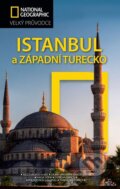 Istanbul a západní Turecko - Tristan Rutherford, Kathryn Tomasetti, 2012