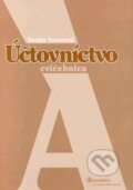 Účtovníctvo A - Cvičebnica - Darina Saxunová, Wolters Kluwer (Iura Edition), 2004