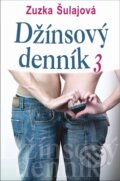 E-kniha: Džínsový denník 3 (Zuzka Šulajová), 2012