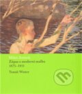 Kniha: Zápas o moderní malbu (Miloš Jiránek). Arbor vitae, 2012