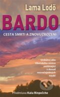 Kniha: Bardo (Lama Lodö). Metafora, 2012