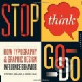 Stop, Think, Go, Do - Steven Heller, Rockport, 2012