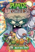 Kniha: Plants vs. Zombies 17: Multi-ball-istic (Paul Tobin). Dark Horse, 2021