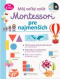 Môj veľký zošit Montessori - pre najmenších, 2022