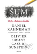 Šum - Daniel Kahneman, Olivier Sibony, Cass R. Sunstein, 2024
