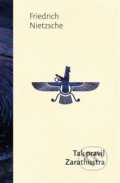 Kniha: Tak pravil Zarathustra (Friedrich Nietzsche), 2021 Kniha: Tak pravil Zarathustra (Friedrich Nietzsche), 2021