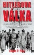 Kniha: Hitlerova válka (Edwin P. Hoyt). BETA - Dobrovský, 2003