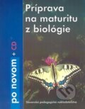Príprava na maturitu z biológie - Katarína Ušáková, Slovenské pedagogické nakladateľstvo - Mladé letá, 2003
