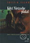 Když Nietzsche plakal - Irvin D. Yalom, 2003