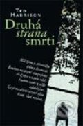 Kniha: Druhá strana smrti (Ted Harrison), 2003