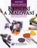 Kniha: Kreslení a malovaní (Autorský kolektív). Svojtka&Co., 2002