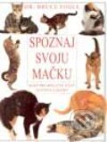 Kniha: Spoznaj svoju mačku (Bruce Fogle). Cesty