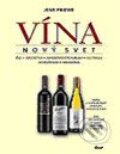 Kniha: Vína – Nový svet (Jens Priewe). Ikar, 2003