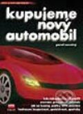 Kupujeme nový automobil - Pavel Novotný, Computer Press, 2003