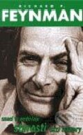 Snad ti nedělají starosti cizí názory - Richard Phillips Feynman, Nakladatelství Aurora, 2003