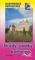 Slovenská republika - hrady, zámky, kaštiele - Kolektív autorov, VKÚ Harmanec, 2002