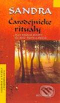 Kniha: Sandra - Čarodejnícke rituály (Sandra). Ikar, 2003