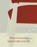 E-kniha: Miesto pre samotu (Monika Kompaníková)