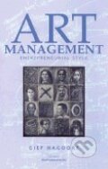 Kniha: Art Management: Entrepreneurial Style (Giep Hagoort). Eburon Publishers, 2004