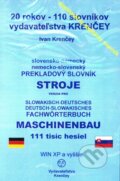 Strojnícky slovensko-nemecký a nemecko-slovenský prekladový slovník - Ivan Krenčey, KRENČEY