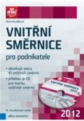 Kniha: Vnitřní směrnice pro podnikatele 2012 (Hana Kovalíková). ANAG, 2012