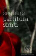 Kniha: Partitura smrti (Jan Seghers). Host, 2012