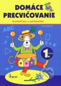 Domáce precvičovanie: Slovenčina a matematika - Iva Nováková, Pierot, 2012