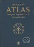 Historický atlas evanjelickej cirkvi A. V. na Slovensku, 2011