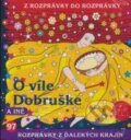 Rozprávka o víle Dobruške - Lucia Blašková, A.L.I., 2007
