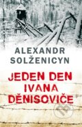Jeden den Ivana Děnisoviče - Alexander Solženicyn, 2012