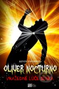 Oliver Nocturno 2: Vražedné lúče slnka - Kevin Emerson, CooBoo SK, 2012