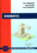 Kniha: Kinematics (Ingrid Delyová, Pavol Lengvarský a Peter Frankjovský). Elfa Kosice, 2021