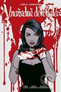 Kniha: Vražedně dokonalá (Joëlle Jones). Comics centrum, 2021