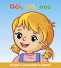 Kniha: Oči, uši, nos (INFOA). INFOA, 2021