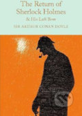 The Return of Sherlock Holmes & His Last Bow - Arthur Conan Doyle, Pan Macmillan, 2016