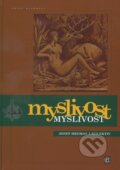 Kniha: Myslivost (Josef Hromas). Matice lesnická, 2010