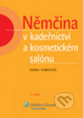 Němčina v kadeřnictví a kosmetickém salónu - Dana Vimrová, Wolters Kluwer ČR, 2012