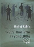 Investigatívna psychológia - Ondrej Kubík, Eurokódex, 2012