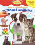 Kniha: Roztomilé mláďatká (Svojtka&Co.). Svojtka&Co., 2012