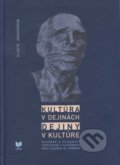 Kultúra v dejinách - Vlasta Jaksicsová, VEDA, 2012
