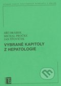 Vybrané kapitoly z hepatologie - Jiří Drábek, Karolinum, 2012