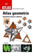 Atlas geometrie - Šárka Voráčová, Academia, 2012