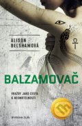 Balzamovač - Alison Belsham, Kniha Zlín, 2022