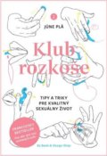 Klub rozkoše - Jüne Pla, 82 Book and Design Shop, 2021