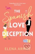 Kniha: The Spanish Love Deception (Elena Armas), 2021 Kniha: The Spanish Love Deception (Elena Armas), 2021