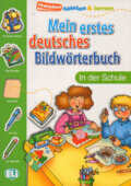 Mein Erstes Deutsches Bildwörterbuch: In Der Schule - Joy Olivier, Eli, 2002