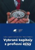 Kniha: Vybrané kapitoly z profesní etiky (Ladislav Zapletal). VŠ DTI, Dubnica nad Váhom, 2018