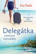 E-kniha: Delegátka cestovní kanceláře (Ema Paulů), 2021