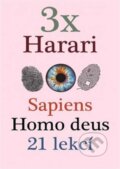 3x Harari - Sapiens, Homo deus a 21 lekcí pro 21. století - Yuval Noah Harari, Leda, 2021